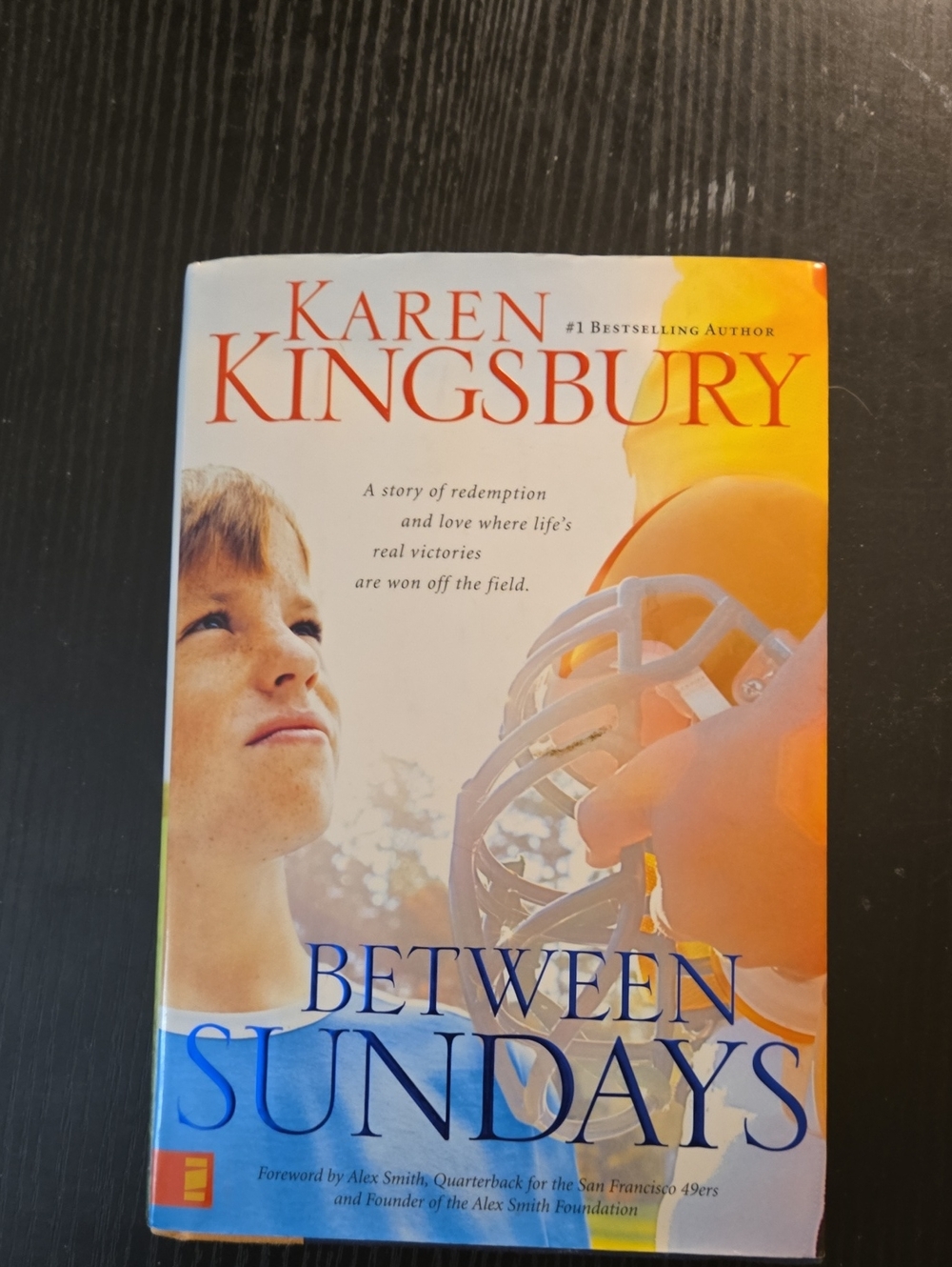 Between Sundays by Karen Kingsbury - Hard Cover Book White/Blue/Orange Cover
